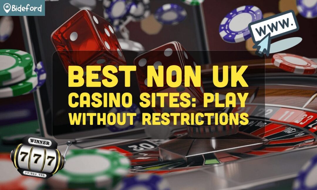 Exploring Non-UK Online Casinos A Guide to International Gaming