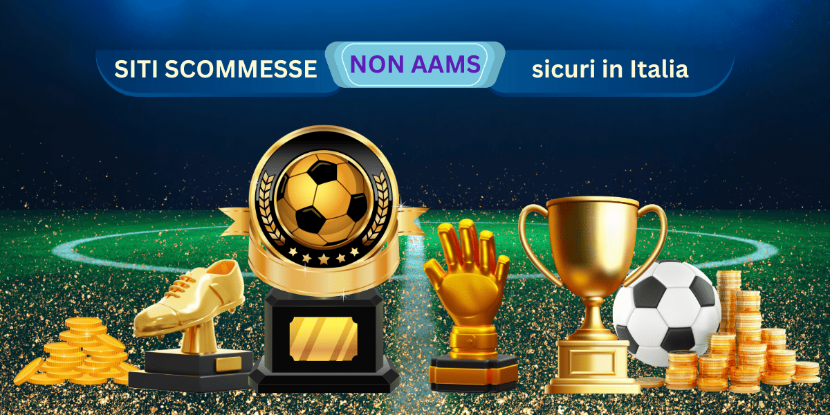 Siti Scommesse Calcio Non AAMS Guida Completa e Sicura per gli Scommettitori Siti Scommesse Calcio Non AAMS Guida Completa e Sicura per gli Scommettitori